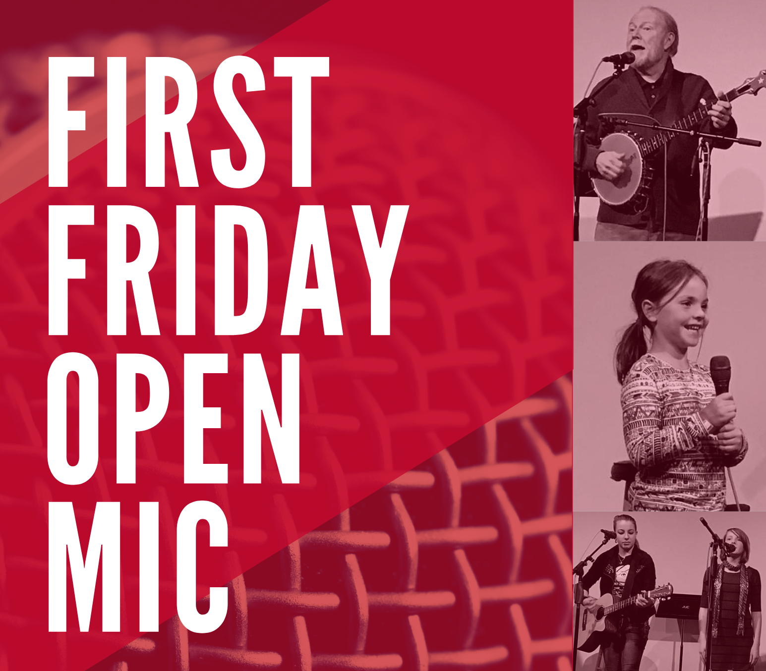 First Friday Open Mic